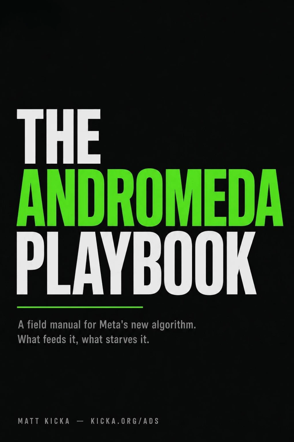 The Andromeda Playbook